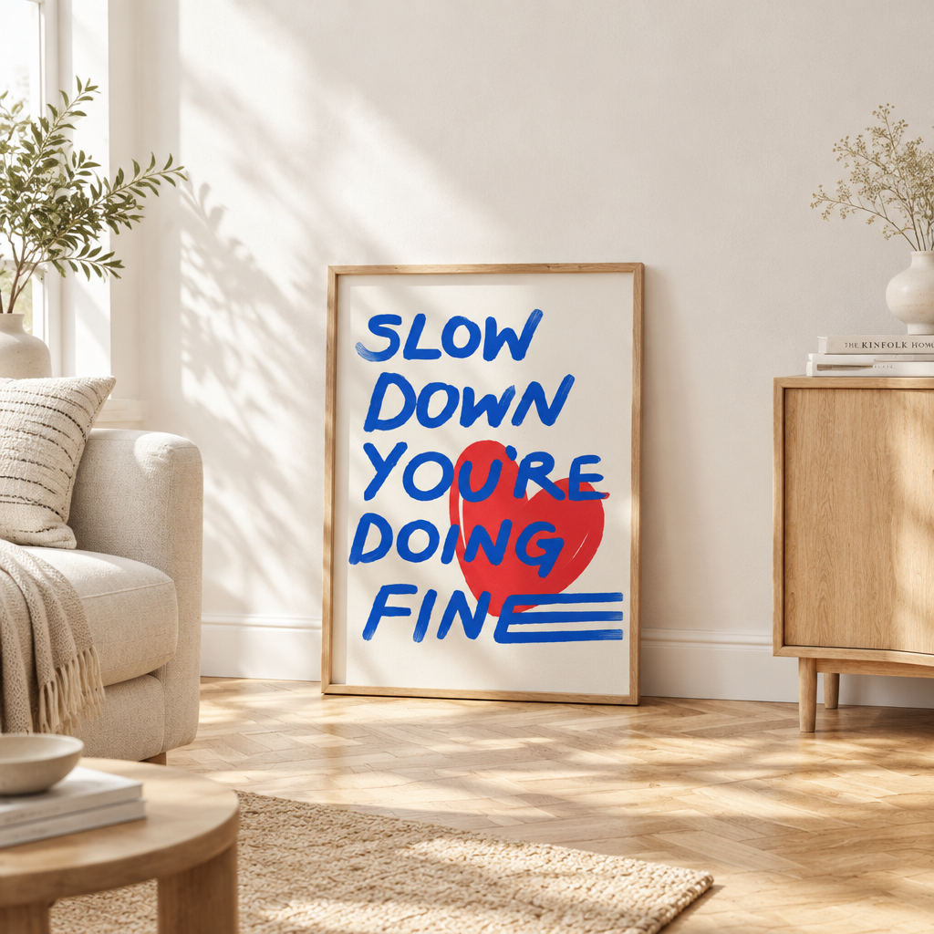 Slow Down You're Doing Fine Canvas Print | Red & Blue Wall Art